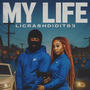 My Life (Explicit)