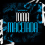 Toma Macetada (Explicit)