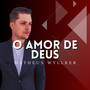 O Amor de Deus