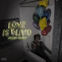 Love Is Blind (Explicit)