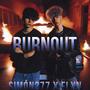 Burnout (feat. FlxN) [Explicit]