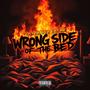 Wrong Side Of The Bed (Explicit)