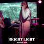 Bright Lights 2.0 (Remastered)