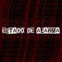 Estado de alarma (Explicit)