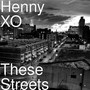 These Streets (Explicit)