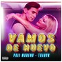 Vamos de Nuevo (Explicit)