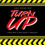 Turn Up (feat. Dina Rae, Ras Kass & Agallah) [Explicit]