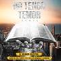 No Tengo Temor (Remix) [feat. Jtx el de la Fe Imparable, Danny D'leon, Jonyo & Lexington]