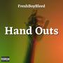 Hand Outs (Explicit)