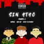 Sin atao (Visión Ep/Track 03) (feat. Alex Gp & Køda la mafia) [Explicit]