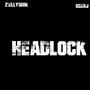 Headlock (feat. SCE rj)