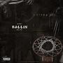 All In (Ballin) [Explicit]