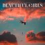 Beautiful Girls (Explicit)