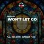 WON'T LET GO (feat. Ron Smith, Cutright & T.C.O)
