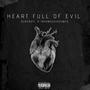 Heart full of evil (feat. Infamoushoumes) [Explicit]