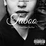 Taboo (feat. HerbMadethisBeat) [Explicit]