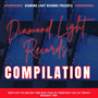 Diamond Light Records Compilation