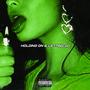 Holding On & Letting Go (Short Version) [Explicit]