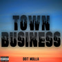 Town Business (Explicit)