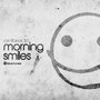 Morning Smiles