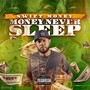 Money Never Sleep (Explicit)