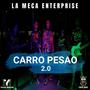 Carro Pesao 2.0 (feat. Jhosel Odreman & 24 kilatez)