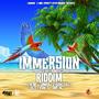 IMMERSION RIDDIM (Explicit)