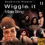 Wiggle It (Explicit)