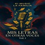 Mis Letras en Otras Voces, Vol. 1 (Explicit)