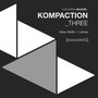 Kompaction Three