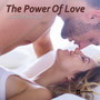 The Power of Love