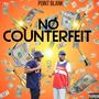 No Counterfeit (Explicit)