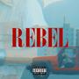 Rebel (Explicit)