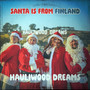 Santa Is from Finland (Explicit)