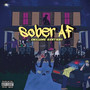 SOBER AF (Deluxe Edition) [Explicit]