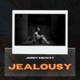 Jealousy (Explicit)