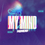 My Mind