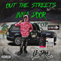 Out The Streets Inna Door (Explicit)