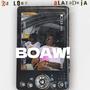 BOAW (feat. Bj Lohc) [Explicit]