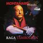 Compagnie Montanaro, Volume 2 Raga Tambourin