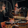 Music Is My Business - Henning Pertiet 35 Years of Blues & Boogie Woogie (Extended Version)