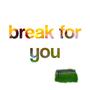 break for you (feat. ky) [Explicit]