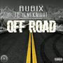 Off Road (feat. Yemeknight & Brotherhood) [Explicit]