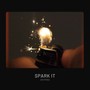 Spark It