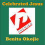 Celebrated Jesus