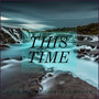 This Time (feat. Callie Van Dyck)