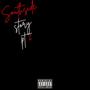 Southside Story pt2 (Explicit)