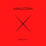 Malcom X (Explicit)