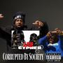 End Of Year Cypher, Pt. 3 (feat. Corrupted By Society, Sharard Baker & G. Flatt) [Explicit]