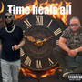 Time Heals All (Explicit)